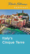 Rick Steves Snapshot Italy's Cinque Terre
