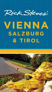 Rick Steves Vienna, Salzburg & Tirol