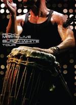 Ricky Martin: Live - Black and White Tour