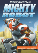 Ricky Ricotta's Mighty Robot