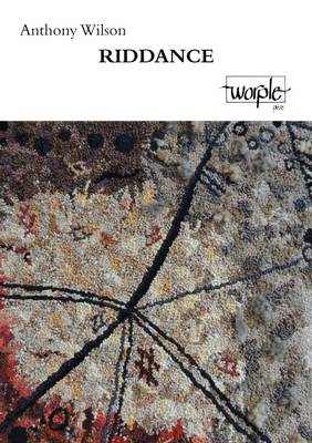 Riddance - Wilson, Anthony