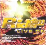 Riddim Rider: Live On