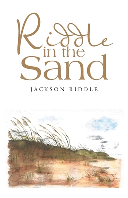 Riddle in the Sand - Riddle, Jackson