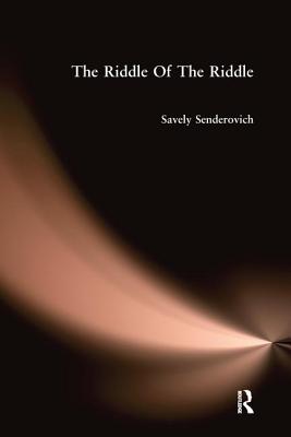 Riddle Of The Riddle - Senderovich, Savely