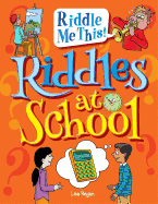 Riddles at School