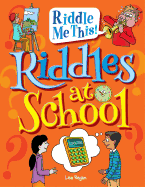 Riddles at School