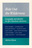 Ride Out the Wilderness
