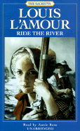 Ride the River