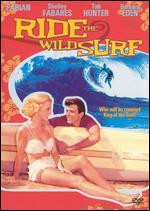 Ride the Wild Surf