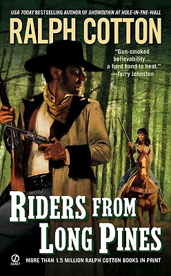 Riders from Long Pines - Cotton, Ralph