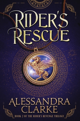 Rider's Rescue - Clarke, Alessandra
