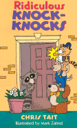 Ridiculous Knock-Knocks