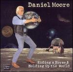 Riding a Horse & Holding up the World