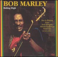 Riding High [Direct Source] - Bob Marley