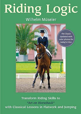 Riding Logic - Museler, Wilhelm