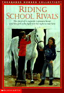 Riding School Rivals - Saunders, Susan, A.C