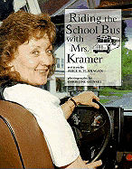 Riding the School Bus with Mrs. Kramer