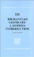 Riemannian Geometry: A Modern Introduction