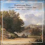 Ries: Clarinet Sonatas; Clarinet Trio