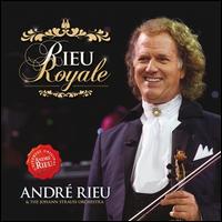 Rieu Royale - Andr� Rieu