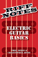 Riff Notes: Electric Guitar Basics
