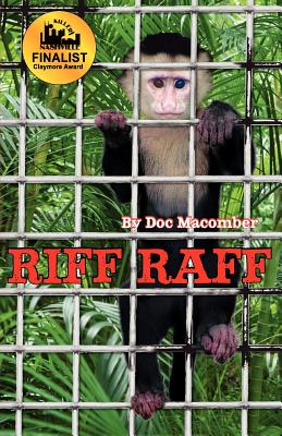 Riff Raff - Macomber, Doc