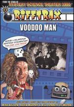 RiffTrax: Voodoo Man