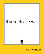 Right Ho Jeeves