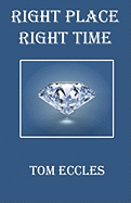 Right Place, Right Time: Timing Is Everything