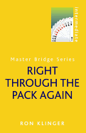 Right Through the Pack Again