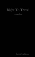 Right To Travel - Culliton, Jacob