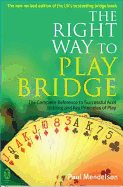 Right Way to Play Bridge