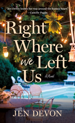 Right Where We Left Us - Devon, Jen
