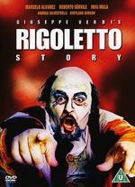 Rigoletto Story