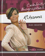 Rihanna: Music Megastar