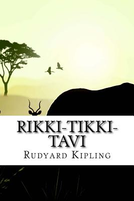 Rikki-Tikki-Tavi - Rudyard Kipling