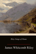 Riley Songs of Home