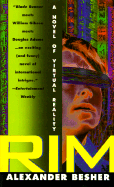 Rim: A Novel of Virtual Reality