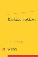 Rimbaud Poeticien