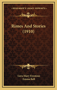 Rimes and Stories (1910)
