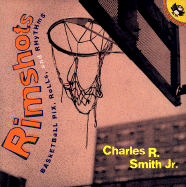 Rimshots: Basketball Pix, Rolls, and Rhythms