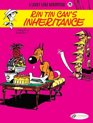 Rin Tin Can's Inheritance - Goscinny, Ren�, and Morris