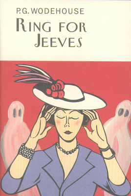 Ring For Jeeves - Wodehouse, P.G.