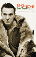 Ring of Bone: Collected Poems: Collected Poems (New & Expanded Edition)