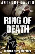 Ring of Death: Famous Kerry Murders