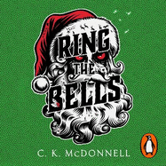 Ring the Bells: (The Stranger Times 5)