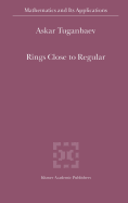 Rings Close to Regular