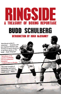 Ringside: A Treasury of Boxing Reportage