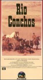 Rio Conchos - Gordon M. Douglas