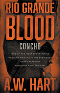 Rio Grande Blood: A Contemporary Western Novel